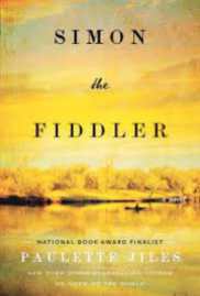 Simon the Fiddler by Paulette Jiles