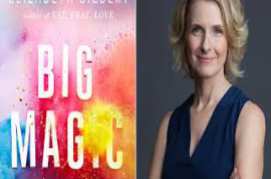 Big Magic by Elizabeth Gilbert