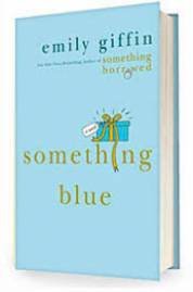 Something Blue by Emily Giffin
